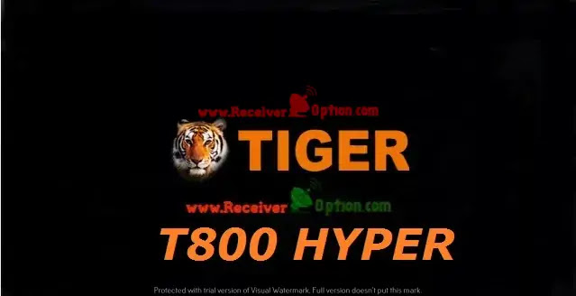 TIGER T800 HYPER HD RECEIVER NEW SOFTWARE V4.56 NOVEMBER 02 2022