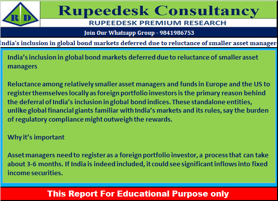 India’s inclusion in global bond markets deferred due to reluctance of smaller asset managers - Rupeedesk Reports - 06.10.2022