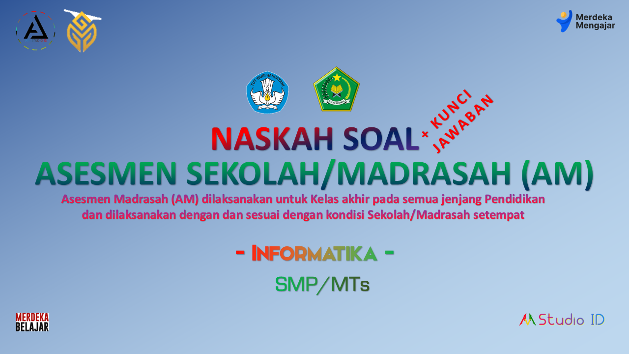 Soal Informatika SMP/MTs - Asesmen Madrasah 2023 + Kunci Jawaban