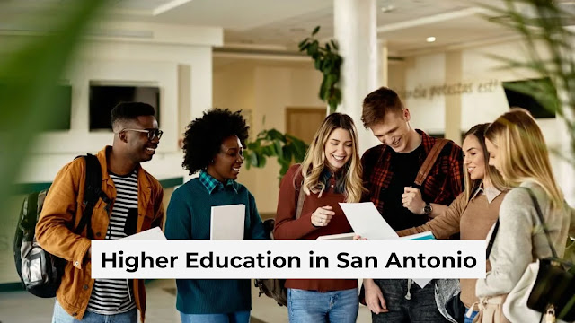 Higher Education in San Antonio universities
