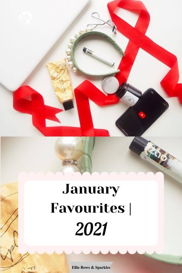 Frilly title card Pinterest pin to pin and save the blog post January Favourites | 2021.