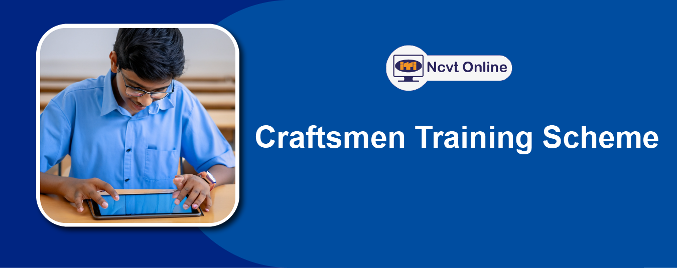 Craftsmen Training Scheme