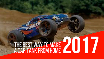 The best way to make a car tank from home | 2017