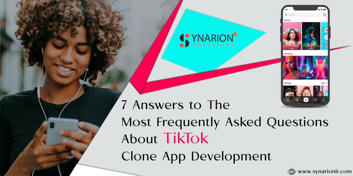 7 Answers to the Most Frequently Asked Questions About TikTok Clone App Development