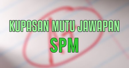 Soalan Fizik Spm Tahun-tahun Lepas - Contoh Kop