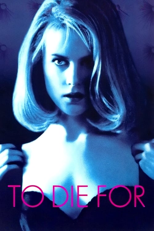 [HD] To Die For 1995 Ganzer Film Deutsch Download