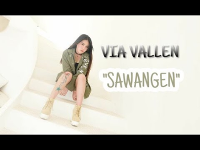  Lagu terbaru Via Vallen yang berjudul Sawangen ini sangat populer dan sangat hits Download Lagu Sawangen Via Vallen Mp3 Terbaru 2018