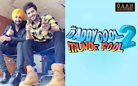 Daddy Cool Munde Fool 2- 2020 budget box office collection hit n flop