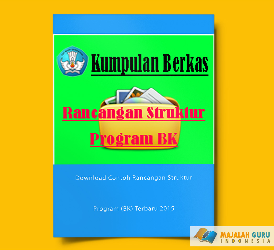 Download Contoh Rancangan Struktur Program (BK) Terbaru 