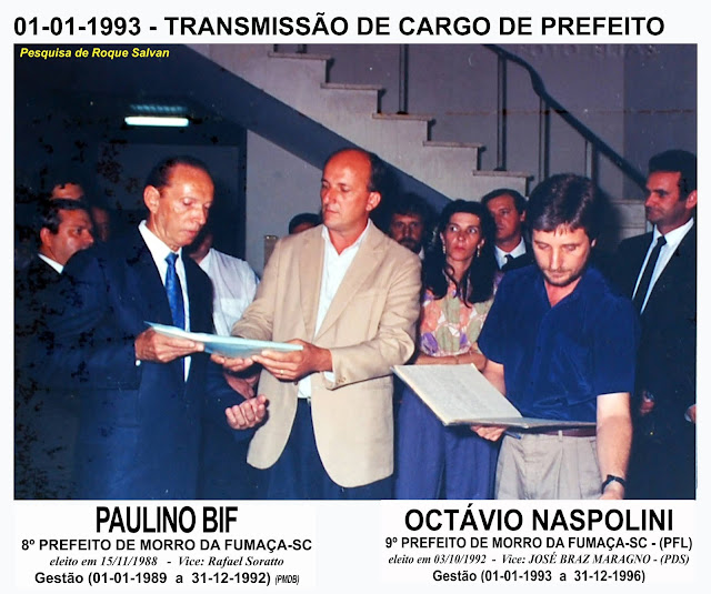 OCTAVIO NASPOLINI Recebe Cargo do Vice Prefeito Rafael Soratto - 01-01-1993