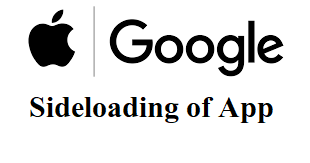 What is Sideloading Apps? Is Sideloading App Bad? Why Apple is Against It?