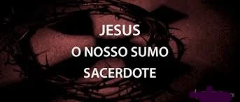 Jesus como Sumo Sacerdote