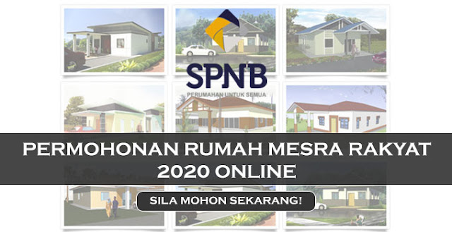 SPNB: Permohonan Rumah Mesra Rakyat 2020