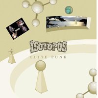 Los Isotopos - Elite punk Rerevisted (2007)