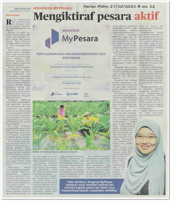 Mengiktiraf pesara aktif ; Anugerah MyPesara - Keratan akhbar Harian Metro 27 Oktober 2023