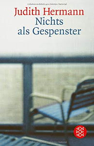 Nichts als Gespenster: Erzählungen