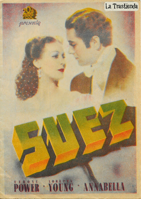 Programa de Cine - Suéz - Tyrone Power - Loretta Young - Annabella