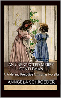 Book cover: An Unexpected Merry Gentleman by Anngela Schroeder