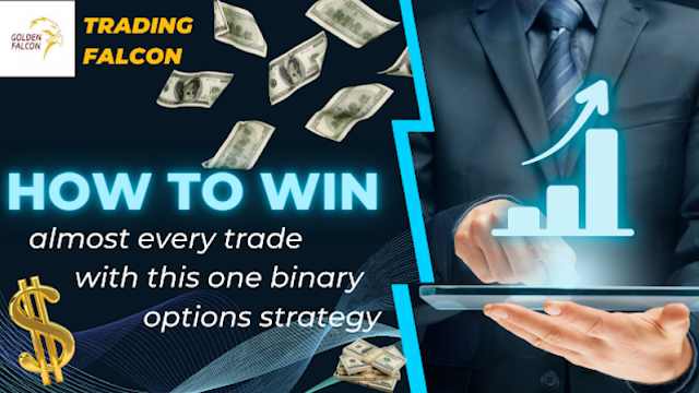 How to win almost every trade with this one binary options strategy