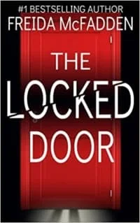 The Locked Door by Freida McFadden (Book cover)