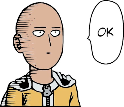 Saitama saying Ok! face | Anime - One Punch Man