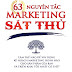 [Download Free] - Ebook 63 Nguyên Tắc Marketing Sát Thủ