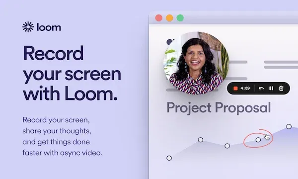 An advertisement for Loom, a screen recording tool. It highlights the software’s capability to record screens and share thoughts quickly through asynchronous video.