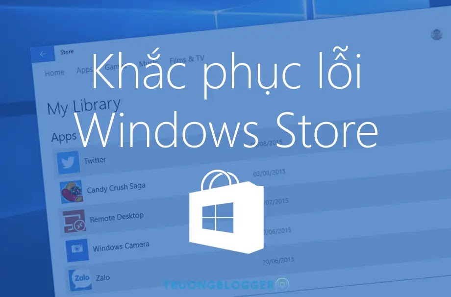 Làm thế nào khắc phục lỗi không vào được Microsoft Store