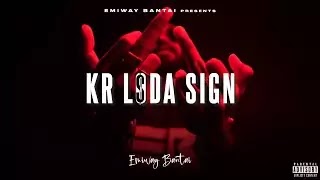 Kr L$da Sign (Lyrics) - Emiway Bantai