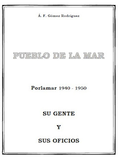 Angel Félix Gómez - Pueblo de La Mar. Su Gente y sus Oficios