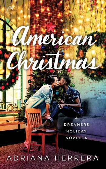 American Christmas by Adriana Herrera