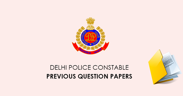 SSC Delhi Police Constable Previous Year Paper