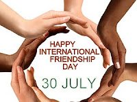 Internationational Day of Friendship - 30 July.