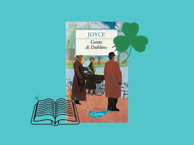 Gente di Dublino: recensione dei racconti di Joyce