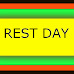 Today Is a Rest Day!