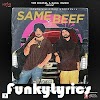 SAME BEEF SONG LYRICS