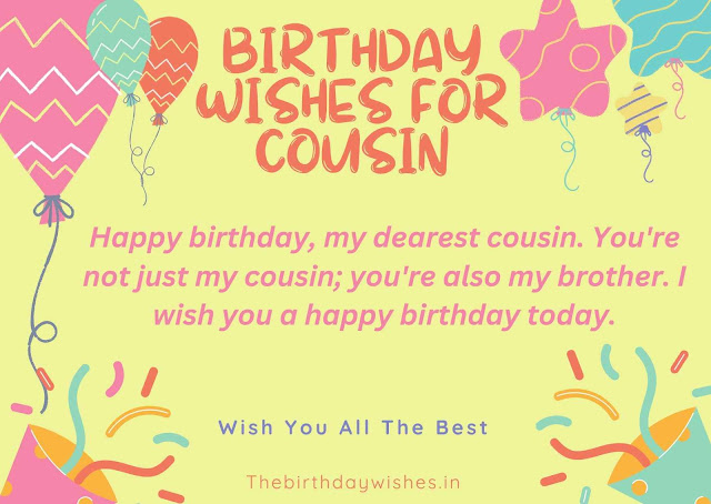 Birthday Wishes for Cousin Brother-Happy Birthday Cousin