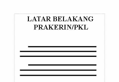 Latar belakang merupakan hal penting dalam sebuah laporan 8 Contoh Latar Belakang Laporan PKL (Prakerin) yang Baik dan Benar