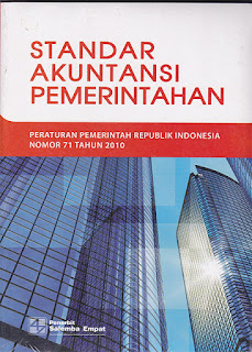 Standar Akuntansi Pemerintahan: Peraturan Pemerintah RI. No. 71 Tahun 2010