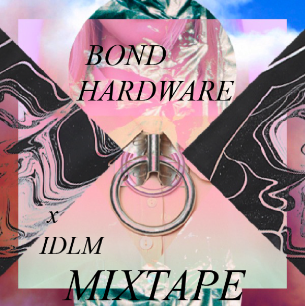 MIXTAPE: BOND HARDWARE