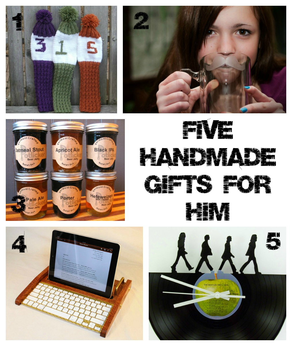 Friday Five: 5 Handmade Gifts for Him