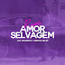 Jay Oliver feat. Arieth Feijó - Amor Selvagem (Remix) [Kizomba]