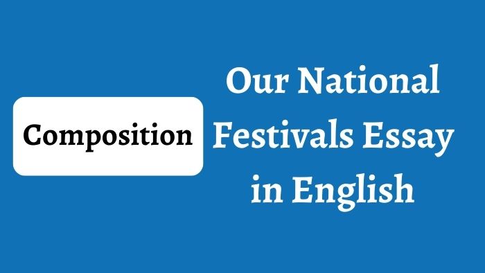 Our National Festivals Essay in English
