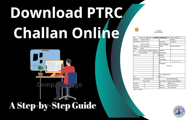 A Step-by-Step Guide to Download PTRC Challan Online