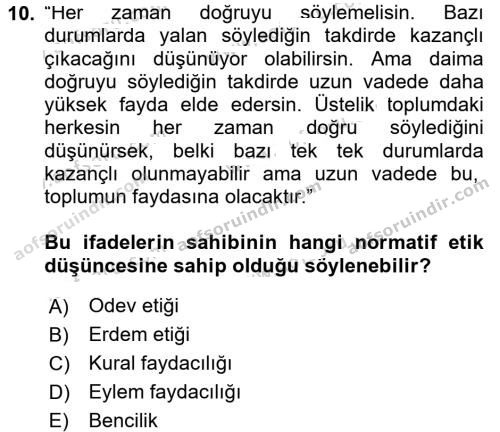 AÖF Adalet Meslek Etiği Dersi 2017 2018 Yılı (Vize) Ara Sınav Soruları 10. Soru