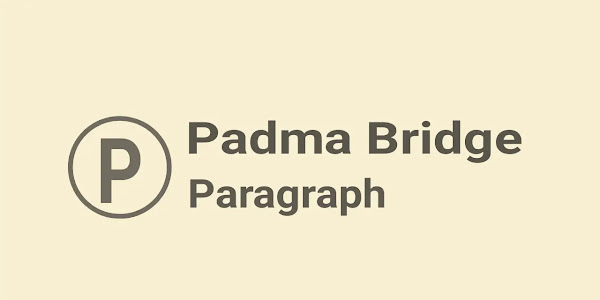 Padma bridge paragraph 