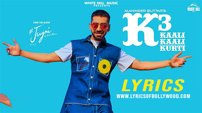 Kaali Kaali Kurti Song Lyrics | Maninder Buttar | MixSingh | Jugni
