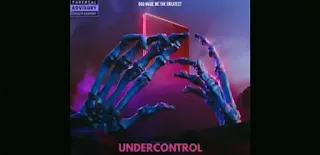 Undercontrol Lyrics - Bella | GMMTG