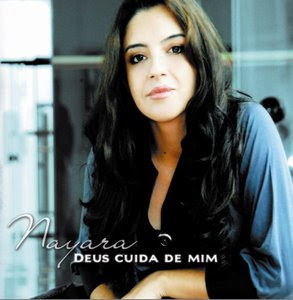 Nayara - Deus Cuida de Mim 2009