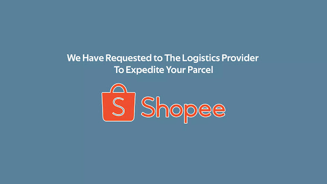 We Have Requested to The Logistics Provider To Expedite Your Parcel